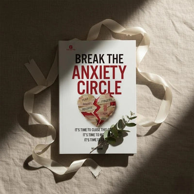 Break the anxiety circle